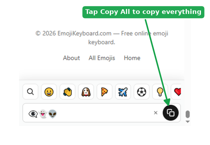Build a message with multiple emojis and tap Copy All to copy and paste emojis
